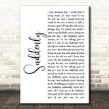 Angry Anderson Suddenly White Script Decorative Wall Art Gift Song Lyric Print