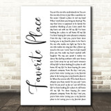 Humbear Favorite Place White Script Decorative Wall Art Gift Song Lyric Print