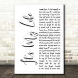 Talk Talk It's My Life White Script Decorative Wall Art Gift Song Lyric Print