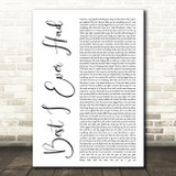 Drake Best I Ever Had White Script Decorative Wall Art Gift Song Lyric Print