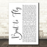 Slash Bent to Fly White Script Decorative Wall Art Gift Song Lyric Print