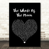 The Waterboys The Whole Of The Moon Black Heart Song Lyric Quote Print