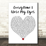 Chris Norman & Nino De Angelo Everytime I Close My Eyes White Heart Wall Art Gift Song Lyric Print