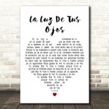 Banda Los Costeños La Luz De Tus Ojos White Heart Decorative Wall Art Gift Song Lyric Print