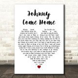 Fine Young Cannibals Johnny Come Home White Heart Decorative Wall Art Gift Song Lyric Print
