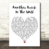 Pink Floyd Another Brick In The Wall White Heart Decorative Wall Art Gift Song Lyric Print
