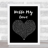 Westlife Hello My Love Black Heart Song Lyric Quote Print