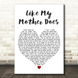 Lauren Alaina Like My Mother Does White Heart Decorative Wall Art Gift Song Lyric Print