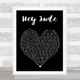 Hey Jude The Beatles Black Heart Quote Song Lyric Print