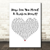 Bee Gees How Can You Mend A Broken Heart White Heart Decorative Gift Song Lyric Print
