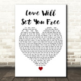 Kodaline Love Will Set You Free White Heart Decorative Wall Art Gift Song Lyric Print