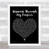 ABBA Slipping Through My Fingers Black Heart Song Lyric Quote Print