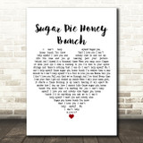 Kid Rock Sugar Pie Honey Bunch White Heart Decorative Wall Art Gift Song Lyric Print