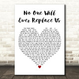Courteeners No One Will Ever Replace Us White Heart Decorative Gift Song Lyric Print