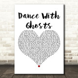 Jelly Roll Dance With Ghosts White Heart Decorative Wall Art Gift Song Lyric Print