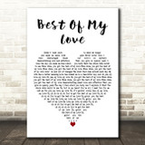The Emotions Best Of My Love White Heart Decorative Wall Art Gift Song Lyric Print