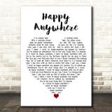 Blake Shelton Happy Anywhere White Heart Decorative Wall Art Gift Song Lyric Print