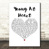 Jimmy Durante Young At Heart White Heart Decorative Wall Art Gift Song Lyric Print