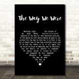 Barbra Streisand The Way We Were Black Heart Song Lyric Quote Print