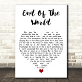 Brenda Lee End Of The World White Heart Decorative Wall Art Gift Song Lyric Print