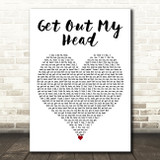 Shane Codd Get Out My Head White Heart Decorative Wall Art Gift Song Lyric Print