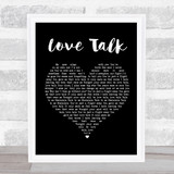 Blossoms Love Talk Black Heart Song Lyric Quote Print