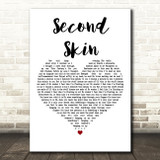 The Chameleons Second Skin White Heart Decorative Wall Art Gift Song Lyric Print