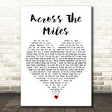 Survivor Across The Miles White Heart Decorative Wall Art Gift Song Lyric Print