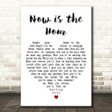 Vera Lynn Now is the Hour White Heart Decorative Wall Art Gift Song Lyric Print