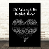 Bryan Adams I'll Always Be Right There Black Heart Song Lyric Quote Print