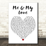 David Kitt Me & My Love White Heart Decorative Wall Art Gift Song Lyric Print