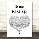 Jelly Roll Same Asshole White Heart Decorative Wall Art Gift Song Lyric Print