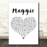 Foster & Allen Maggie White Heart Decorative Wall Art Gift Song Lyric Print