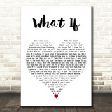 Kate Winslet What If White Heart Decorative Wall Art Gift Song Lyric Print