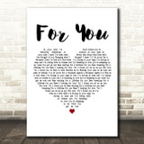 Roses & Frey For You White Heart Decorative Wall Art Gift Song Lyric Print