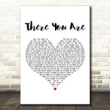ZAYN There You Are White Heart Decorative Wall Art Gift Song Lyric Print