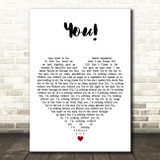 Lany You! White Heart Decorative Wall Art Gift Song Lyric Print