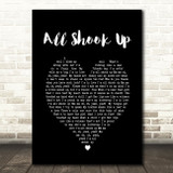 Elvis Presley All Shook Up Black Heart Song Lyric Quote Print