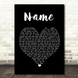 Goo Goo Dolls Name Black Heart Song Lyric Quote Print