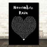 Guns N' Roses November Rain Black Heart Song Lyric Quote Print