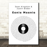 Sean Kingston & Justin Bieber Eenie Meenie Vinyl Record Decorative Wall Art Gift Song Lyric Print
