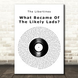 The Libertines What Became Of The Likely Lads Vinyl Record Decorative Gift Song Lyric Print