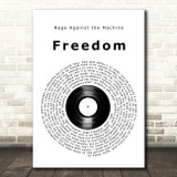 Rage Against the Machine Freedom Vinyl Record Decorative Wall Art Gift Song Lyric Print