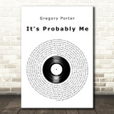 Gregory Porter It's Probably Me Vinyl Record Decorative Wall Art Gift Song Lyric Print