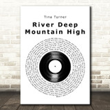 Tina Turner River Deep - Mountain High Vinyl Record Decorative Gift Song Lyric Print
