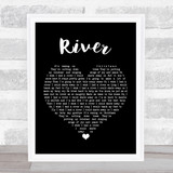 Joni Mitchell River Black Heart Song Lyric Quote Print