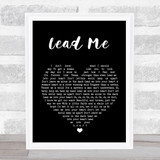Kip Moore Lead Me Black Heart Song Lyric Quote Print