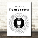 Jorja Smith Tomorrow Vinyl Record Decorative Wall Art Gift Song Lyric Print