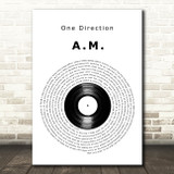 One Direction A.M. Vinyl Record Decorative Wall Art Gift Song Lyric Print