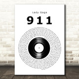Lady Gaga 911 Vinyl Record Decorative Wall Art Gift Song Lyric Print